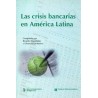 Las crisis bancarias en América Latina