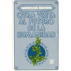 Otra visita al futuro de la humanidad