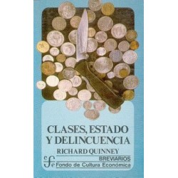 CLASES, ESTADO Y DELINCUENCIA