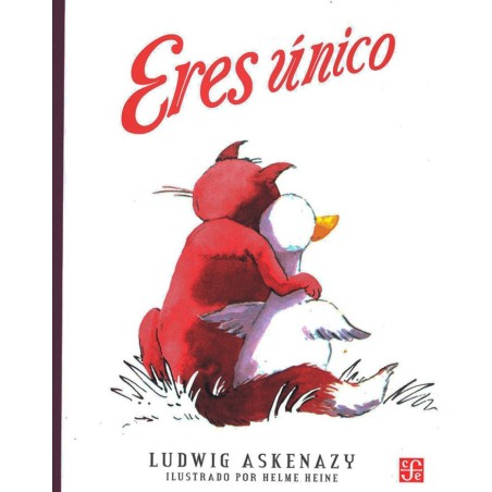 Eres único. Ils. Helme Heine