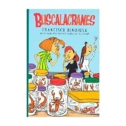 Buscalacranes. Ils. Rafael Barajas "el fisgón"