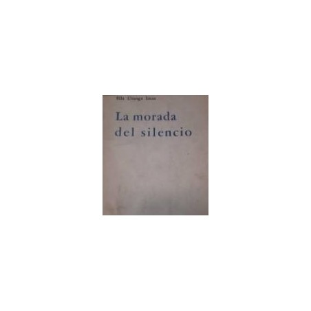 La morada del silencio