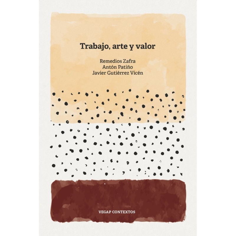 Trabajo, arte y valor