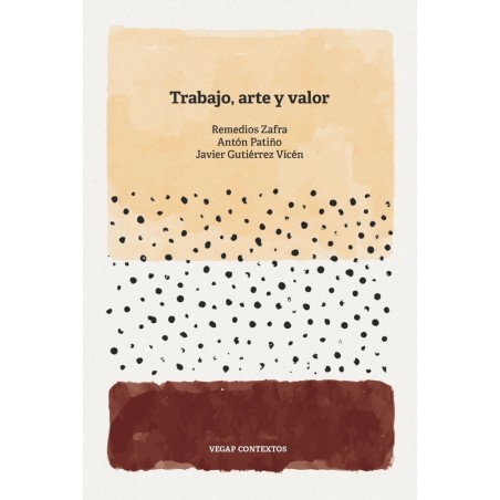 Trabajo, arte y valor