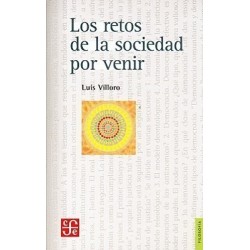 Los retos de la sociedad por venir