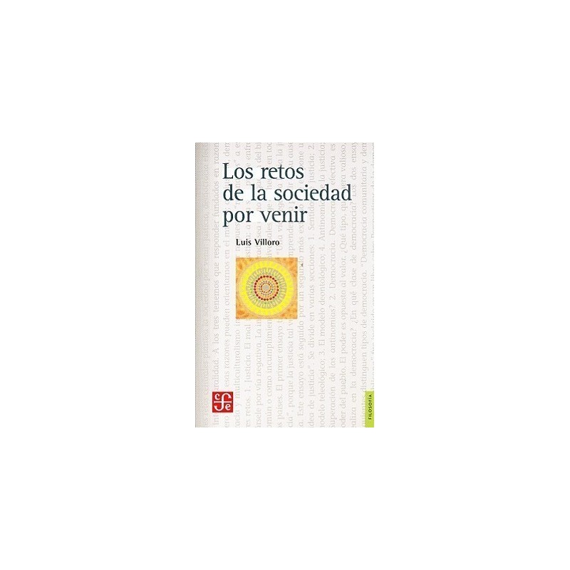Los retos de la sociedad por venir
