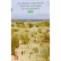 Las playas y las dunas costeras: un hogar en movimiento