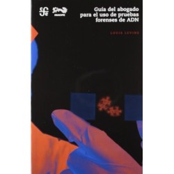 Guía del abogado para el uso de pruebas forenses de ADN