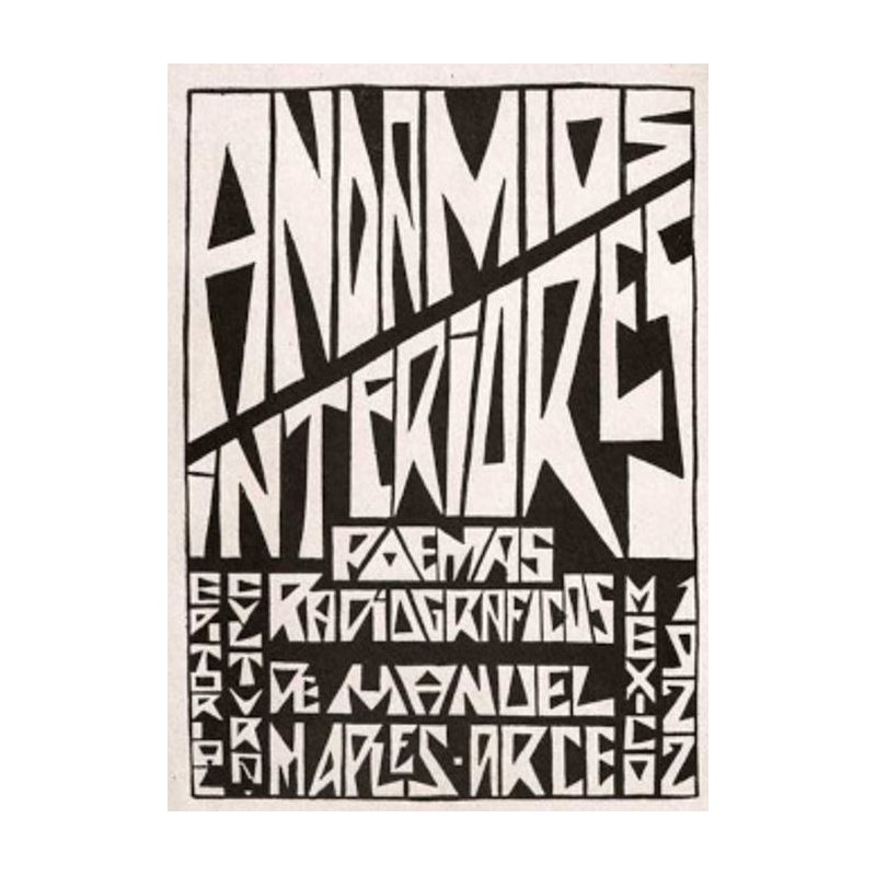 Andamios interiores Poemas radiográficos