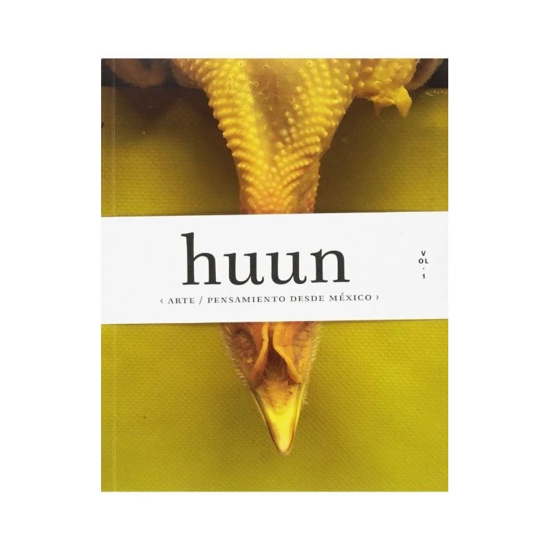 Huun: arte / pensamiento desde México