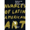 Matices del arte en América Latina Nuances of Latin American art