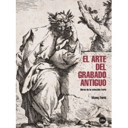 El arte del grabado antiguo:obras de la colección Furió