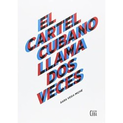 El cartel cubano llama dos veces