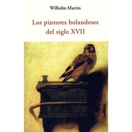 Los pintores holandeses del siglo XVII