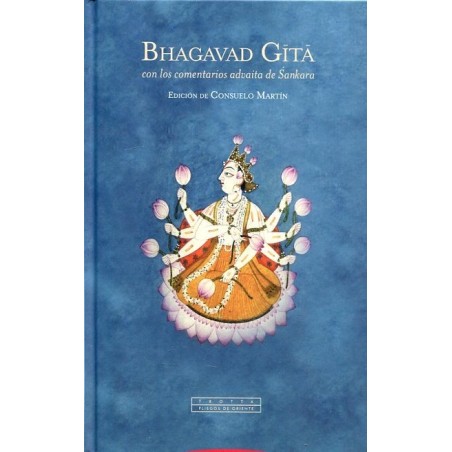 Bhagavad Gita con los comentarios advaita de Sankara