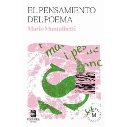 EL PENSAMIENTO DEL POEMA