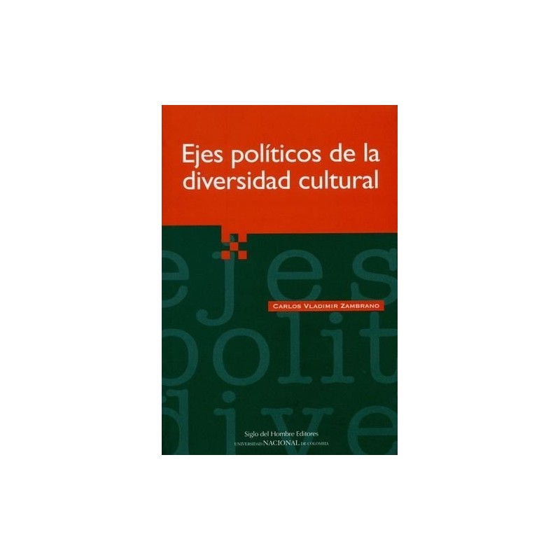Ejes políticos de la diversidad cultural
