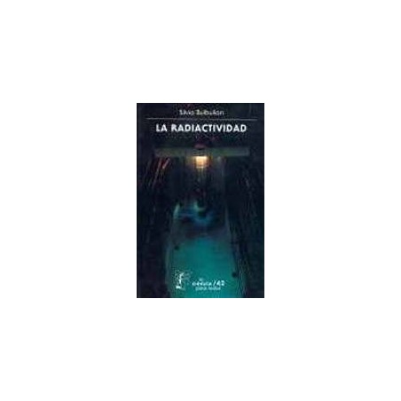 La radiactividad