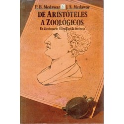 De Aristóteles a Zoológicos Un diccionario filosófico de biología.