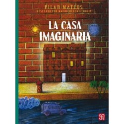 La casa imaginaria. Ils. Mauricio Gómez Morín