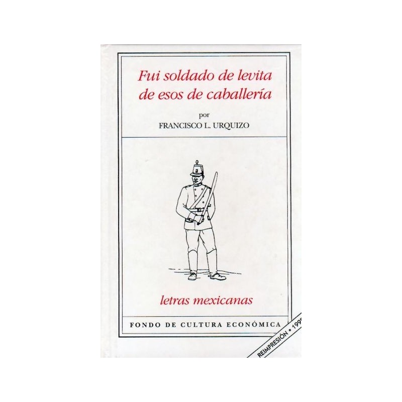 Fui soldado de levita de esos de caballería