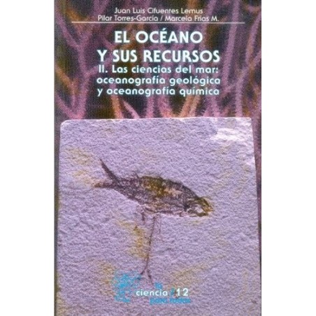 El océano y sus recursos. II.
