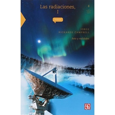 Las radiaciones I: reto y realidades.