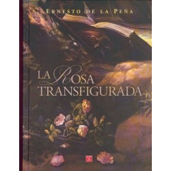 La rosa transfigurada.