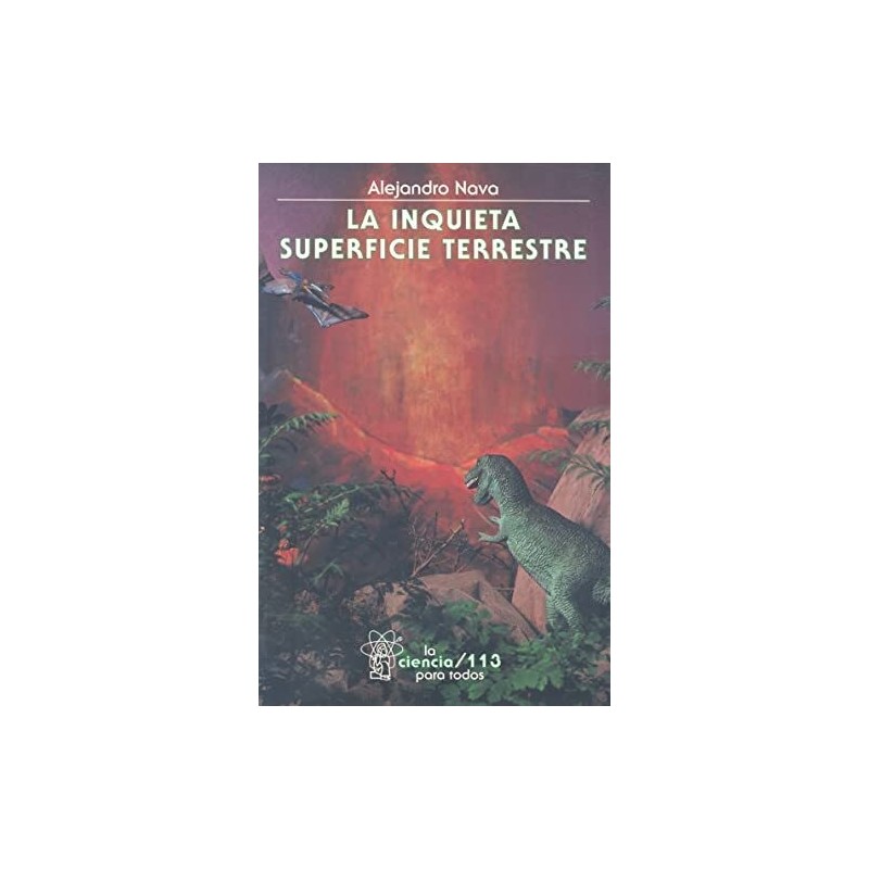 La inquieta superficie terrestre.