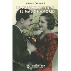 El enamoramiento y el mal de amores