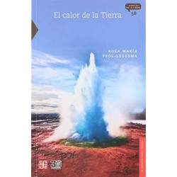 El calor de la tierra.