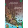 La destrucción de la naturaleza