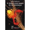 El maravilloso mundo de los arácnidos