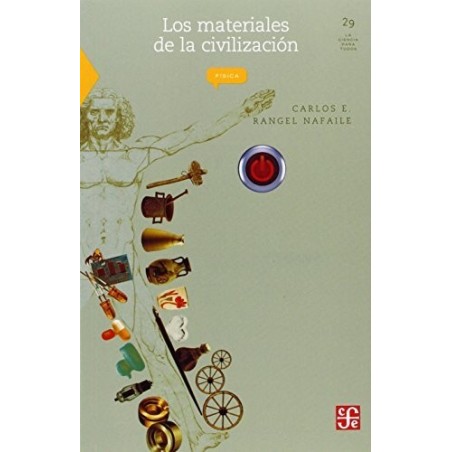 Los materiales de la civilización