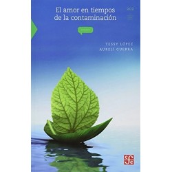 El amor en tiempos de la contaminación