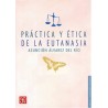 Práctica y ética de la eutanasia