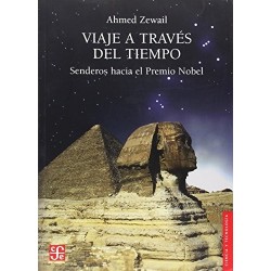 Viaje a través del tiempo: senderos hacia el Premio Nobel