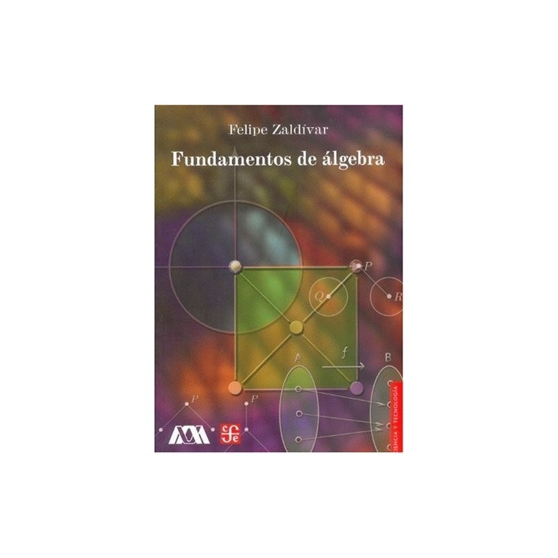 Fundamentos de álgebra CIENCIA Y TECNOLOGÍA