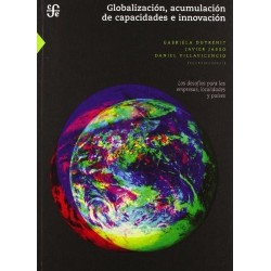 Globalización, acumulación de capacidade e innovación