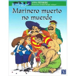 Marinero muerto no muerde. Ils. Rafael Barajas "el fisgón"