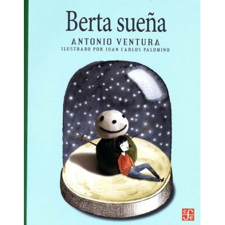 Berta sueña.