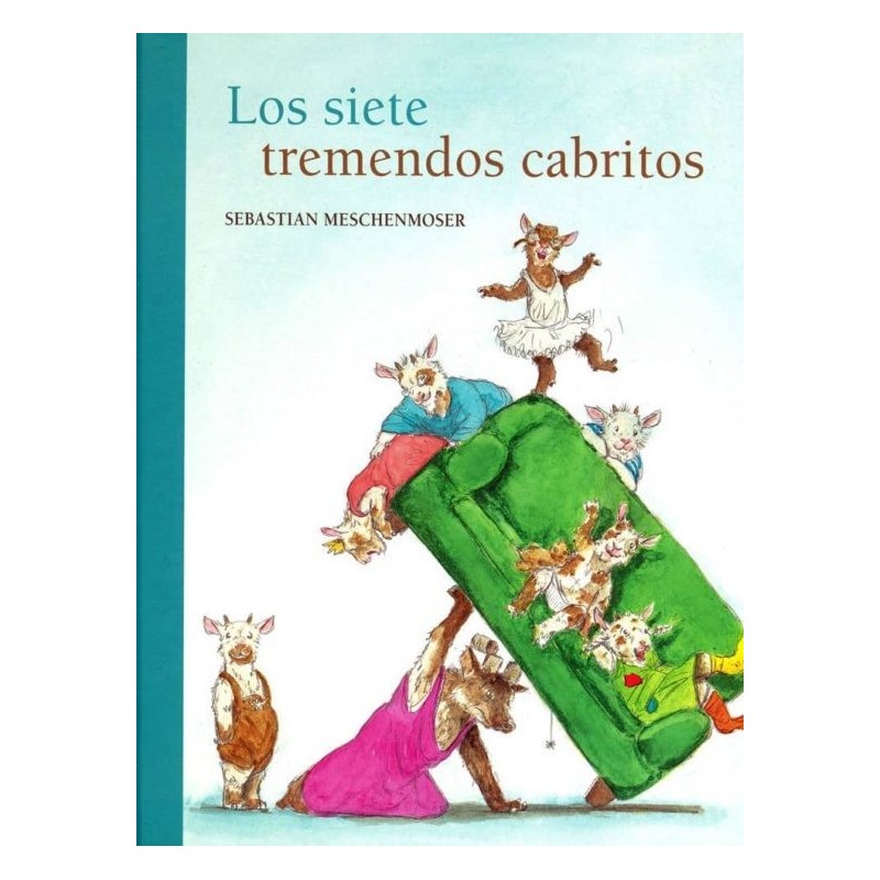 Los siete tremendos cabritos