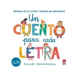 Un cuento para cada letra. Aprende las 2