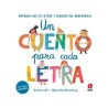 Un cuento para cada letra. Aprende las 2