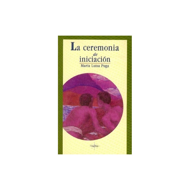 La ceremonia de iniciación