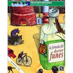 La fórmula del Doctor Funes. Ils. Rafael Barajas "el fisgón"