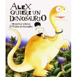 Alex quiere un dinosaurio