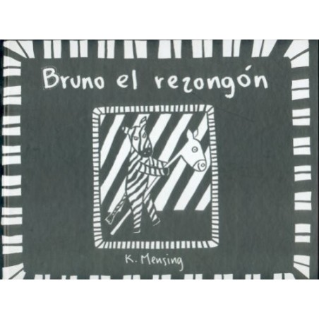 Bruno el rezongón