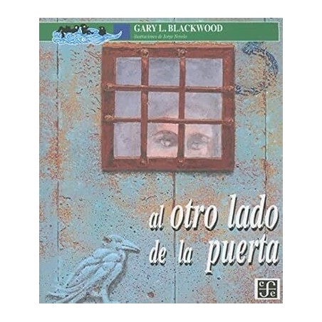 Al otro lado de la puerta. Ils. Jorge Novelo.