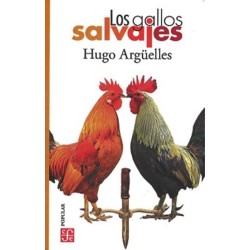 Los gallos salvajes